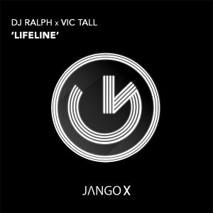 DJ Ralph, Vic Tall - Lifeline [JANGOX721]
